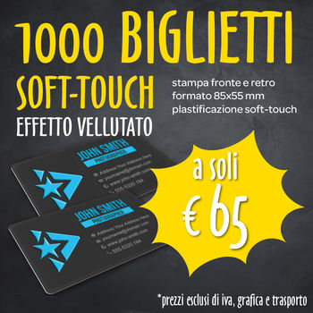 OFFERTA N. 7 BIGLIETTI SOFT-TOUCH (clicca qui)