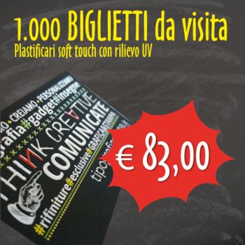 OFFERTA N. 6 - BIGLIETTI DA VISTA (clicca qui)